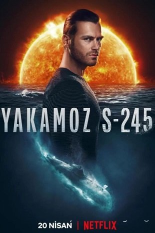 сериал Якамоз S-245 (2022) онлайн